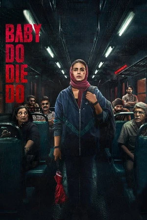 Baby Do Die Do 2026 Hindi Dual Audio HQ